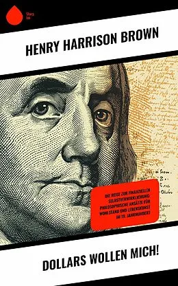 E-Book (epub) Dollars wollen mich! von Henry Harrison Brown