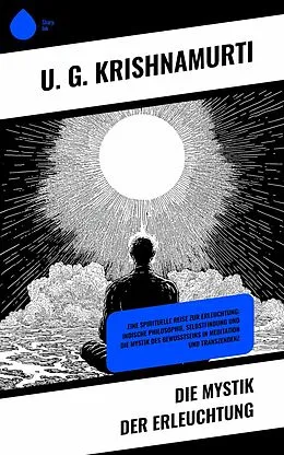 E-Book (epub) Die Mystik der Erleuchtung von U. G. Krishnamurti