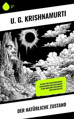 E-Book (epub) Der natürliche Zustand von U. G. Krishnamurti