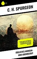 E-Book (epub) Tägliches Morgen- und Abendgebet von C. H. Spurgeon