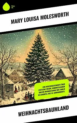 E-Book (epub) Weihnachtsbaumland von Mary Louisa Molesworth