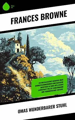 E-Book (epub) Omas wunderbarer Stuhl von Frances Browne