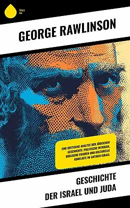 E-Book (epub) Geschichte der Israel und Juda von George Rawlinson