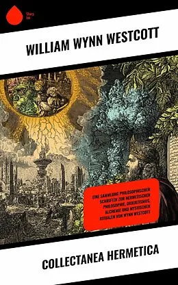 E-Book (epub) Collectanea Hermetica von William Wynn Westcott
