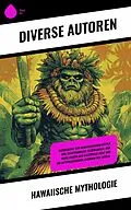 E-Book (epub) Hawaiische Mythologie von Autoren