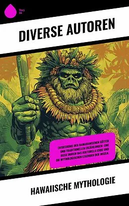 E-Book (epub) Hawaiische Mythologie von Autoren