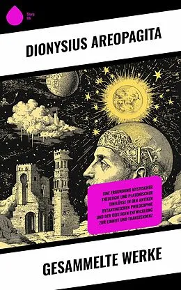 E-Book (epub) Gesammelte Werke von Dionysius Areopagita