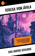 E-Book (epub) Das innere Schloss von Teresa von Ávila