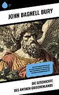 E-Book (epub) Die Geschichte des antiken Griechenlands von John Bagnell Bury