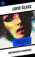 E-Book (epub) Der panische Schrecken von Luise Glaß