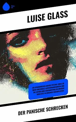 E-Book (epub) Der panische Schrecken von Luise Glaß