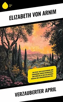 E-Book (epub) Verzauberter April von Elizabeth von Arnim