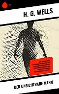 E-Book (epub) Der Unsichtbare Mann von H. G. Wells