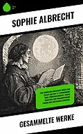 E-Book (epub) Gesammelte Werke von Sophie Albrecht