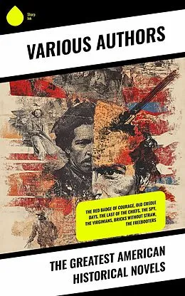 E-Book (epub) The Greatest American Historical Novels von James Fenimore Cooper, Sherwood Anderson, Henry Peterson