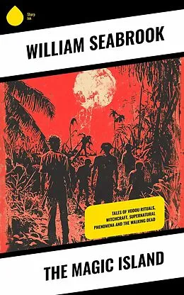 E-Book (epub) The Magic Island von William Seabrook