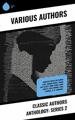 E-Book (epub) Classic Authors Anthology: Series 2 von Homer, Arthur Conan Doyle, Henry James