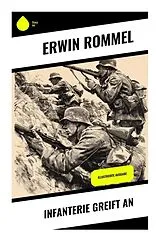 Kartonierter Einband Infanterie greift an von Erwin Rommel