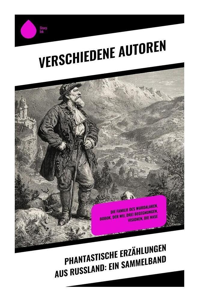 Phantastische Erzählungen aus Russland: Ein Sammelband
