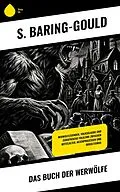 E-Book (epub) Das Buch der Werwölfe von S. Baring-Gould