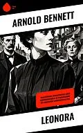 E-Book (epub) Leonora von Arnold Bennett