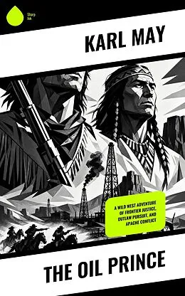 E-Book (epub) The Oil Prince von Karl May