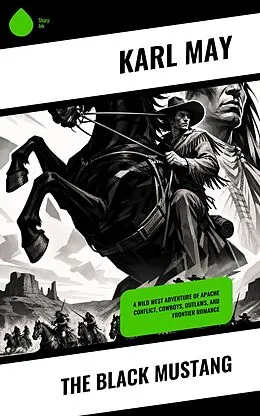 E-Book (epub) The Black Mustang von Karl May