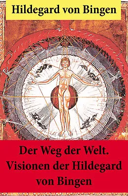 E-Book (epub) Der Weg der Welt. von Hildegard von Bingen