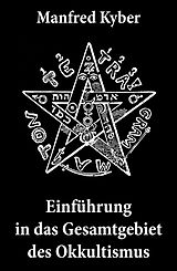 E-Book (epub) Einführung in das Gesamtgebiet des Okkultismus von Manfred Kyber