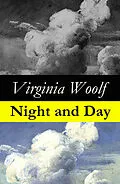 E-Book (epub) Night and Day (The Original 1919 Duckworth & Co., London Edition) von Virginia Woolf