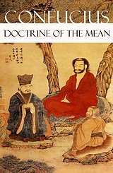 eBook (epub) Doctrine of The Mean (or How to Achieve Equilibrium) de Confucius