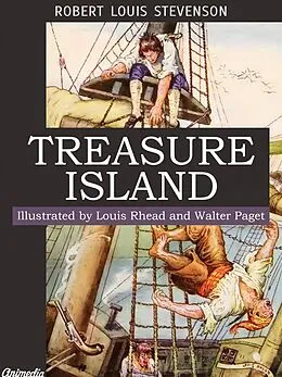 E-Book (epub) Treasure Island (Illustrated, Annotated) von Robert Louis Stevenson
