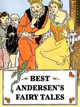 E-Book (epub) Best Andersen's Fairy Tales (Illustrated) von Hans Christian Andersen