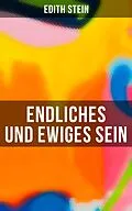 E-Book (epub) Endliches und ewiges Sein von Edith Stein