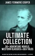 E-Book (pdf) JAMES FENIMORE COOPER Ultimate Collection von James Fenimore Cooper