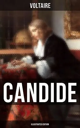 E-Book (epub) CANDIDE (Illustrated Edition) von Voltaire