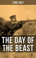 E-Book (epub) THE DAY OF THE BEAST von Zane Grey