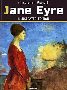 E-Book (epub) Jane Eyre (Illustrated Edition) von Charlotte Brontë