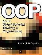 Couverture cartonnée Oop - Learn Object Oriented Thinking and Programming de Rudolf Pecinovsky