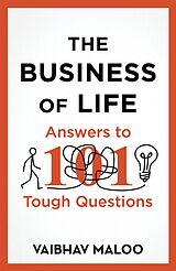 eBook (epub) The Business of Life de Vaibhav Maloo