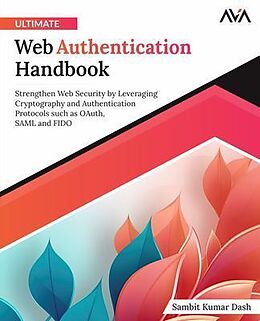 eBook (epub) Ultimate Web Authentication Handbook de Sambit Kumar Dash