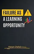 E-Book (epub) Failure as a Learning Opportunity von Ranjot Singh Chahal