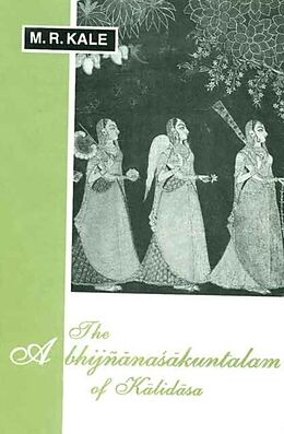 eBook (pdf) Abhijnanasakuntalam of Kalidasa (Kale) de M. R. Kale