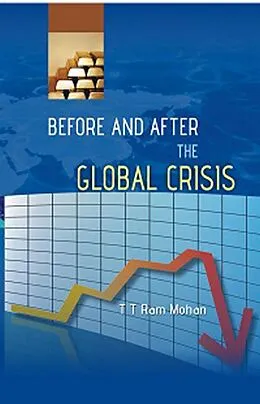 E-Book (epub) Before And After the Global Crisis von Ram T Ram Mohan
