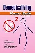 ePUB Demedicalizing Women's Health von Amarjeet Singh, Indarjit Walia