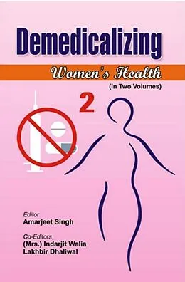 ePUB Demedicalizing Women's Health von Amarjeet Singh, Indarjit Walia