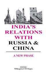 eBook (epub) India's Relations With Russia And China de M. Rasgotra, V. D. Chopra