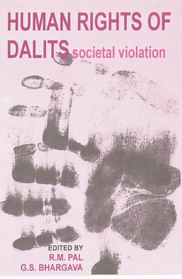 eBook (epub) Human Rights Of Dalits Societal Violation de G. S. Bhargava, R. M. Pal