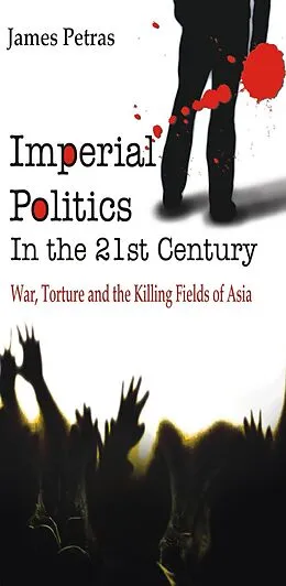 E-Book (epub) Imperial Politics In the 21st Century von James Petras