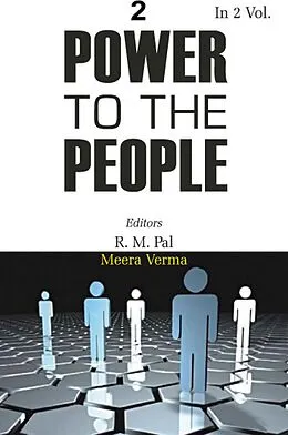 E-Book (epub) Power To the People: the Political thought of M.K. Gandhi, M.N. Roy And Jayaprakash Narayan von R. M. Pal